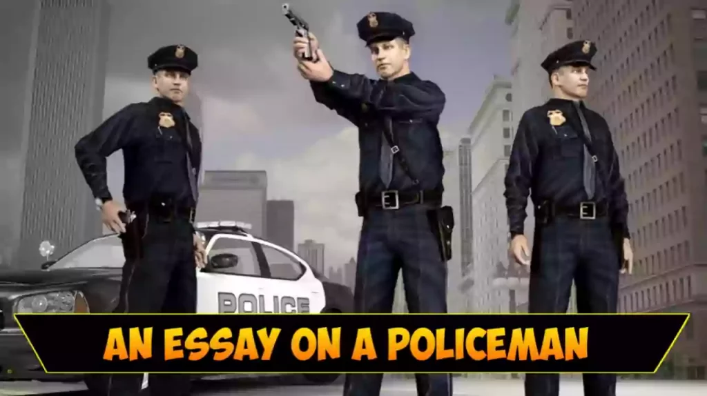 Essay On A Policeman