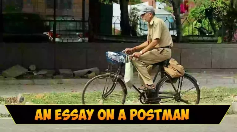 Short Essay On A Postman In English In 100, 150, 200, And 250 Words
