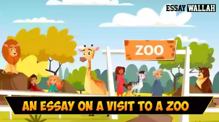 Short Essay On A Visit To A Zoo In English In 100, 150, 200, And 250 Words