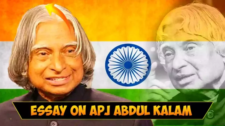 APJ Abdul Kalam Essay In English 250 Words ( Our Favourite National Leader)