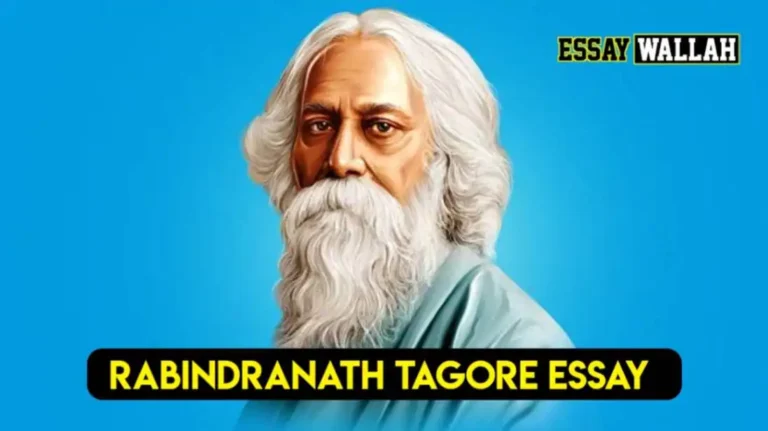 Rabindranath Tagore Essay In English 200 And 1000 Words